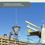 Transporte y vertido de hormigones. EOCH0108 - Operaciones de hormigón