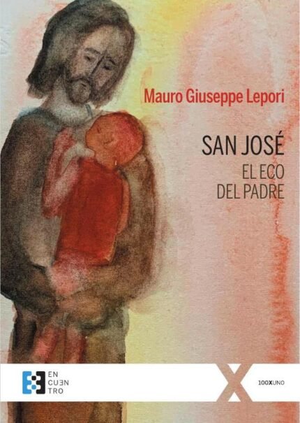 San José, el eco del Padre