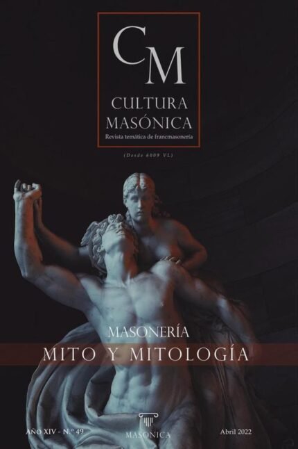 Cultura masónica 49: MASONERÍA | Mitos y mitología