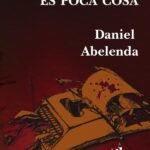 Morir es poca cosa