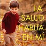 La salud habita en mí