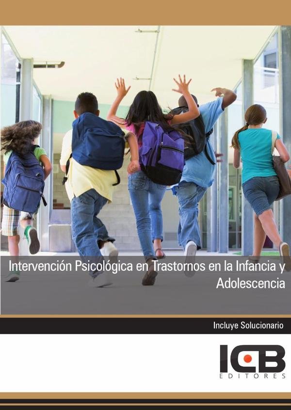 54138_IMAGEN_TAPA_G_003 Intervención Psicológica en Trastornos en la Infancia y Adolescencia - Imagen 1