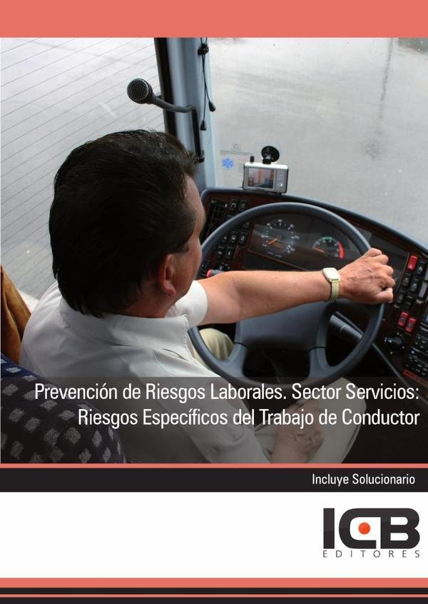 54285_IMAGEN_TAPA_G_002 Prevención de Riesgos Laborales. Sector Servicios: Riesgos Específicos del Trabajo de Conductor - Imagen 1
