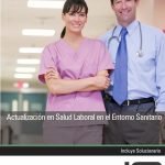 Actualización en Salud Laboral en el Entorno Sanitario