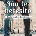 Quédate conmigo. Aún te necesito
