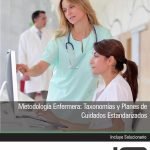 Metodología Enfermera: Taxonomías y Planes de Cuidados Estandarizados