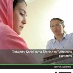 Trabajador Social Como Técnico en Relaciones Humanas
