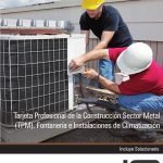 Tarjeta Profesional de la Construcción Sector Metal (Tpm). Fontanería e Instalaciones de Climatización