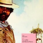 La vuelta de Martín Fierro