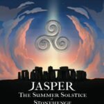 Jasper: The Summer Solstice at Stonehenge. A Cotswold Story