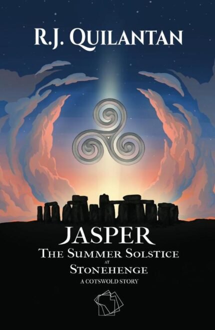 Jasper: The Summer Solstice at Stonehenge. A Cotswold Story