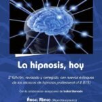 La hipnosis, hoy: 2 Edición