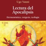 Lectura del Apocalipsis: Hermenéutica, exégesis, teología