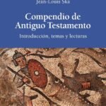 Compendio de Antiguo Testamento: Introducción, temas y lecturas