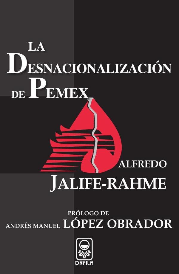 57047_IMAGEN_TAPA_G_003 La desnacionalización de Pemex - Imagen 1