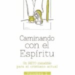 Caminando con el Espiritu