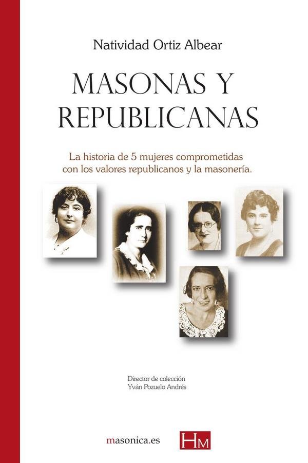 577565_IMAGEN_TAPA_G_002 Masonas y republicanas - Imagen 1