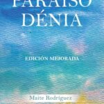 Paraíso Dénia. Edición Mejorada
