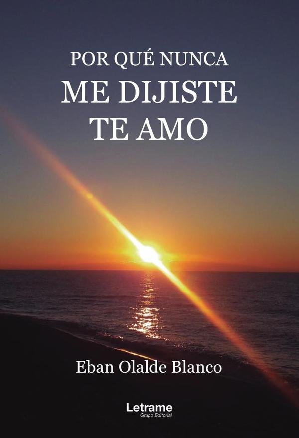 598646_IMAGEN_TAPA_G_002 Por qué nunca me dijiste te amo - Imagen 1