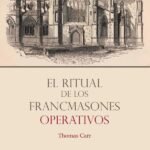 El ritual de los francmasones operativos