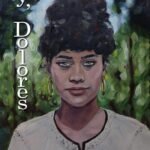 Ay, Dolores
