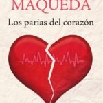 Los parias del corazón