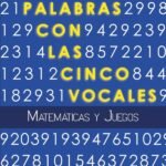 Palabras con las cinco vocales: Matemáticas y Juegos