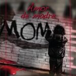 Amor de madre