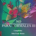 Colección de relatos NO PARA-NORMALES