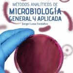 Métodos analíticos de microbiología general y aplicada
