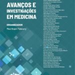 Avanços e investigações em Medicina: Volume 1