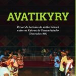 Avatikyry: ritual de batismo do milho Saboró entre os Kaiowa de Panambizinho (Dourados-MS)