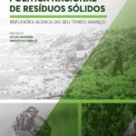 A História da Política Nacional de Resíduos Sólidos: reflexões acerca do seu tímido avanço