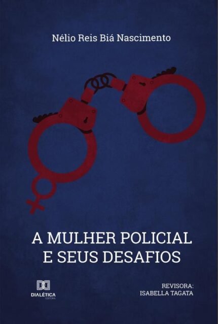 A Mulher Policial e seus Desafios