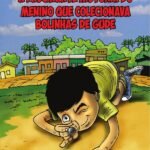 A fascinante história do menino que colecionava bolinhas de gude
