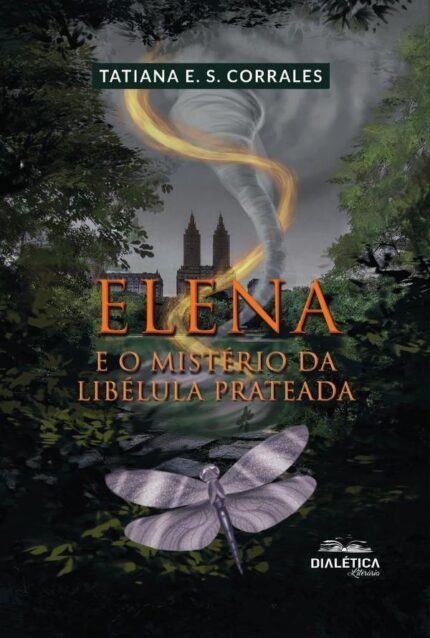 Elena: e o mistério da libélula prateada