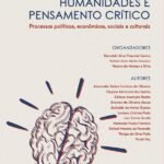 Humanidades e pensamento crítico - processos políticos, econômicos, sociais e culturais: Volume 3