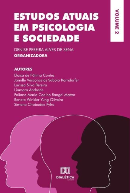 Estudos atuais em Psicologia e Sociedade: Volume 2