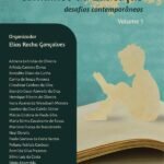 Reconstruindo os caminhos da Educação - desafios contemporâneos: Volume 1