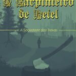 O Carpinteiro de Betel: a sociedade das trevas