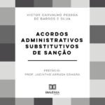 Acordos administrativos substitutivos de sanção