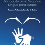 Desafios do ensino do português como segunda língua para surdos
