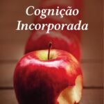 Cognição Incorporada