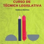 Curso de técnica legislativa: teoria e prática