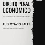 A Consunção no Direito Penal Econômico: pertinência e critérios de aplicação