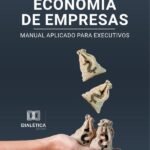 Economia de Empresas: manual aplicado para executivos