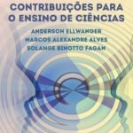 Epistemólogos do século XX e suas contribuições para o Ensino de Ciências