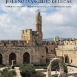 A dimensão política da práxis de Jesus no Evangelho de Lucas