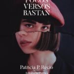 Pocos versos bastan. Antología poética