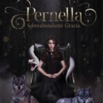 Pernella; Sobreabundante Gracia